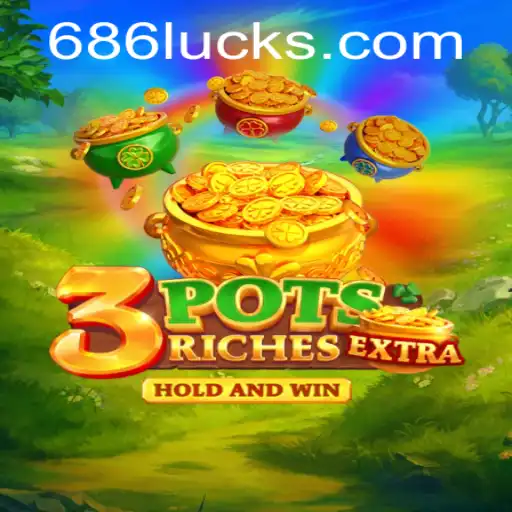 Descubra o Mundo Fascinante de 3potsExtra: O Jogo de Sorte 686luck